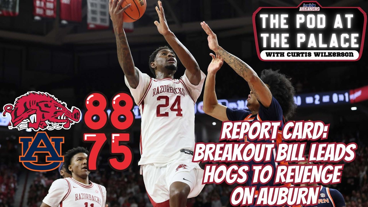 REPORT CARD: Big-Game Bill Leads Hogs to Revenge Win Over Auburn
