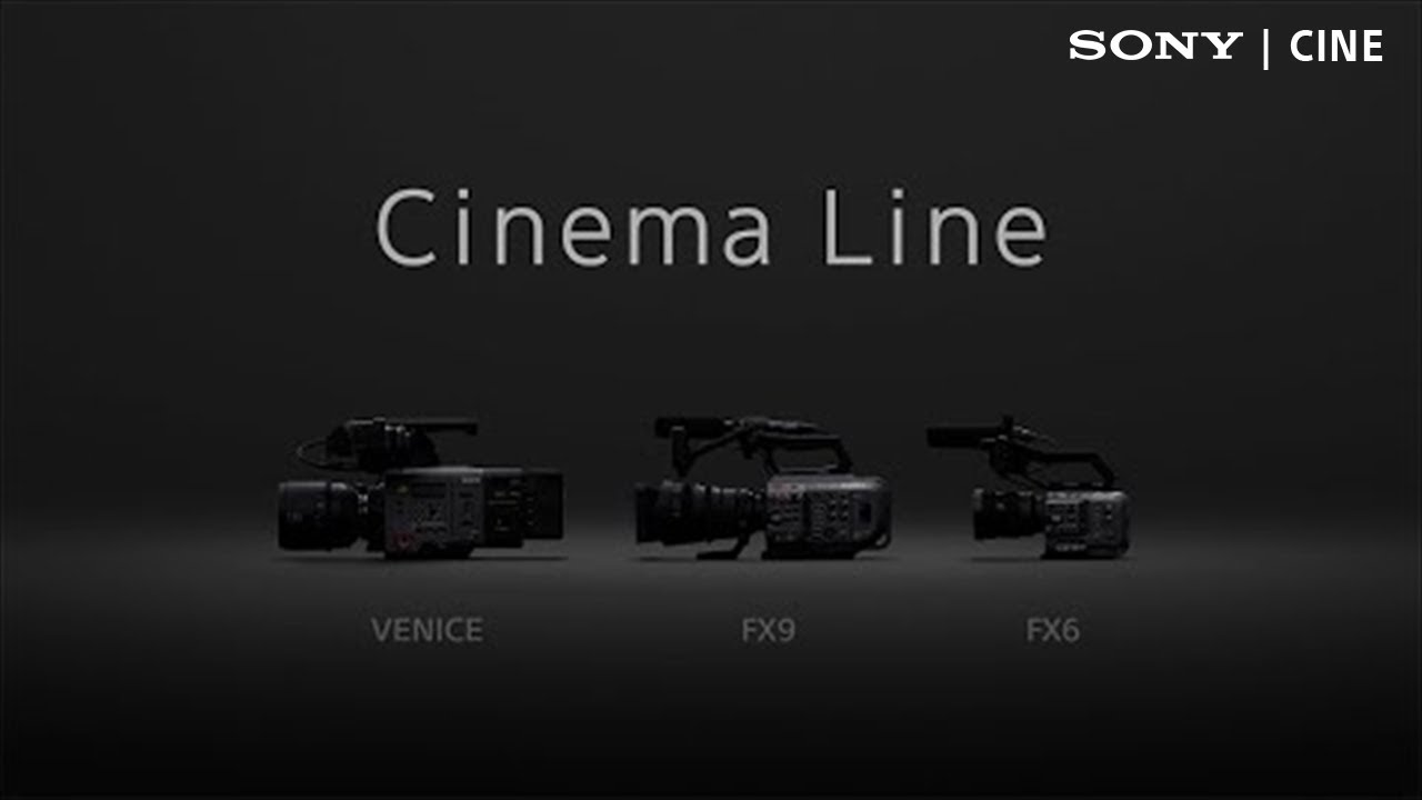 Get Ready for Sony Cinema Line | Sony Cine