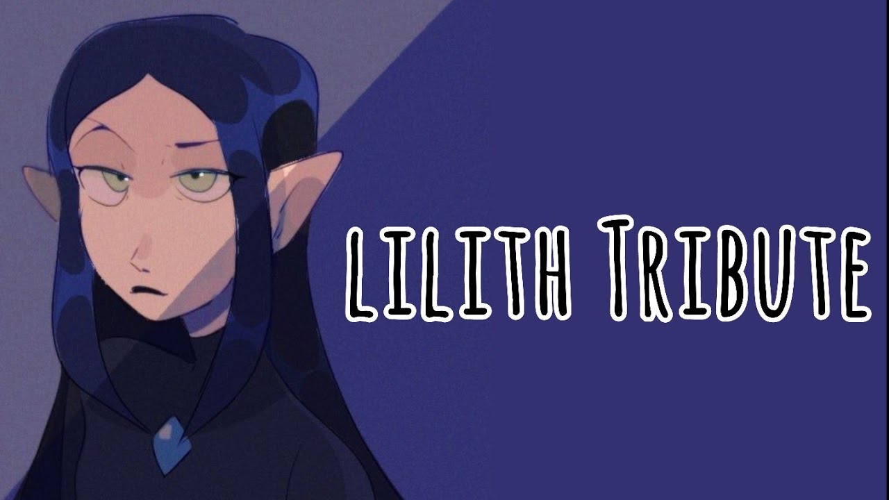 Lilith Tribute (The owl house)