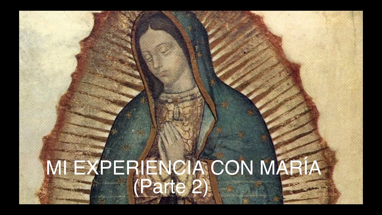Voces Cat&oacute;licas al Aire: Episodio 14. Mi experiencia con Mar&iacute;a. Parte 2!
