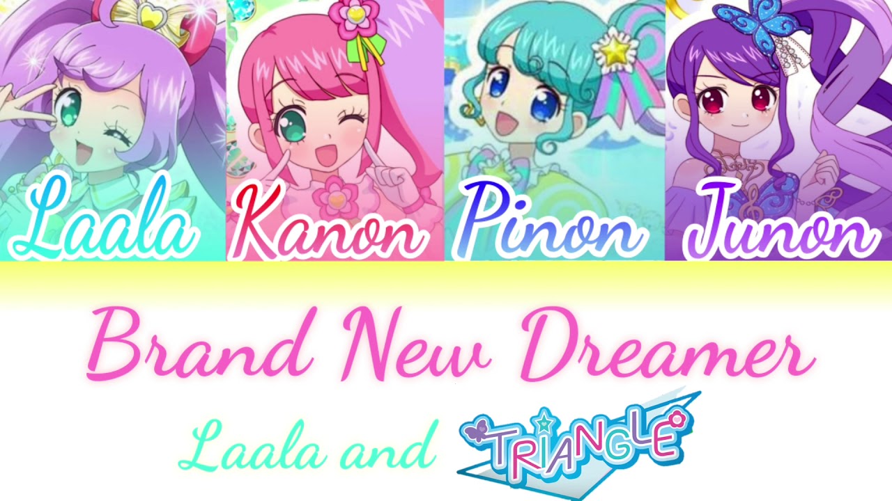Brand New Dreamer• Laala and Triangle• Full Lyrics