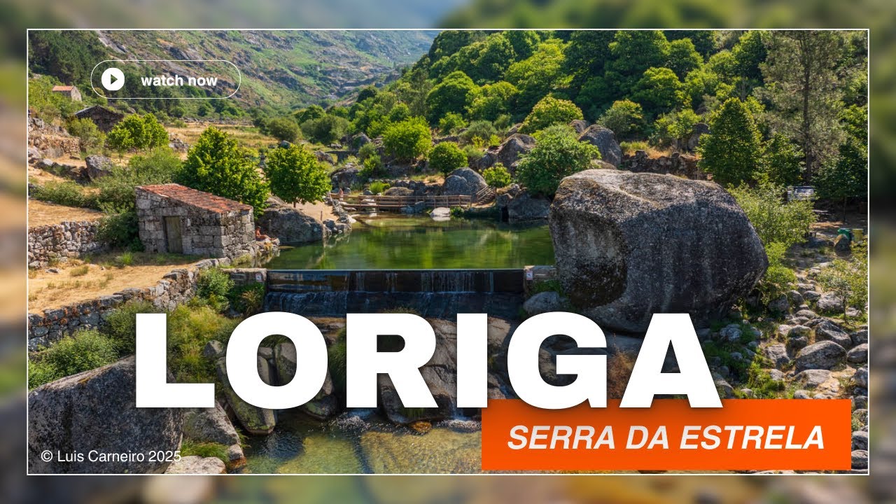 Loriga e Serra da Estrela – Beleza Única em HDR 4K