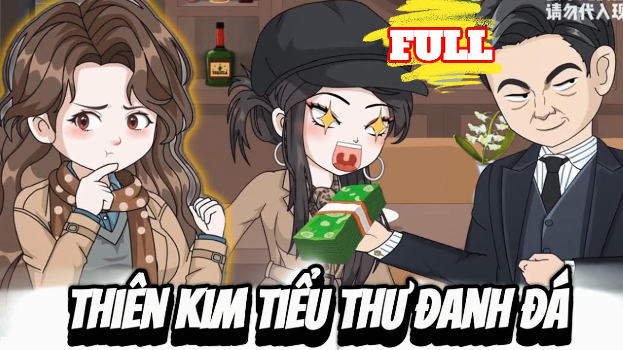 FULL Version : Thiên Kim Tiểu Thư Đanh Đá   - Cỏ Xanh Sub