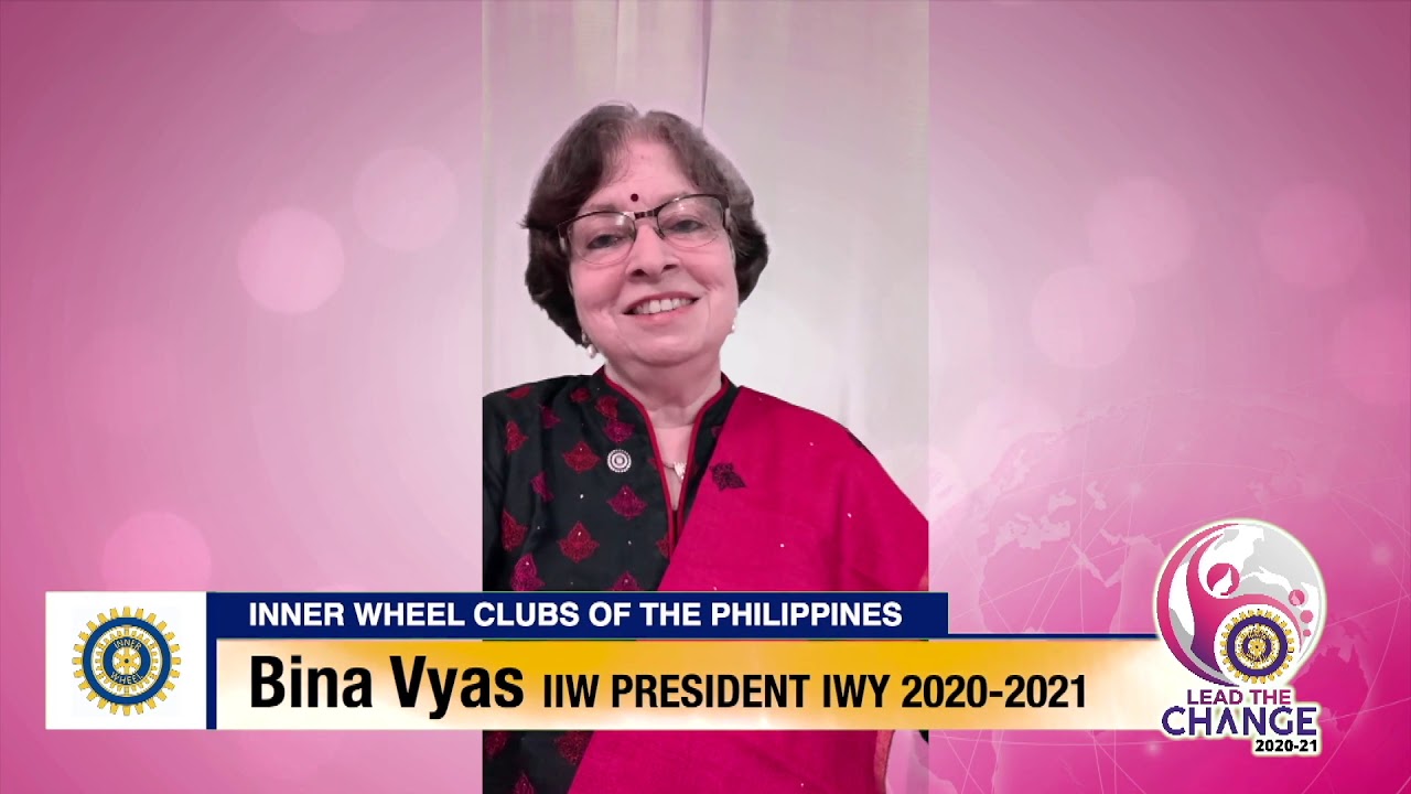 Message of International Inner Wheel President Bina Vyas for IWY 2020-2021