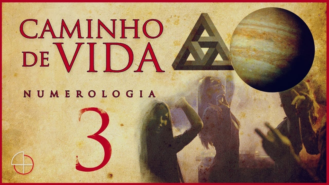 CAMINHO DE VIDA 3 NA NUMEROLOGIA