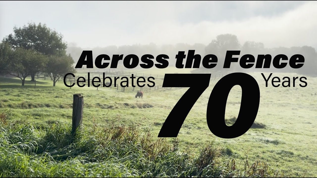 Across the Fence Celebrates 70 Years:  With Producer Keith Silva