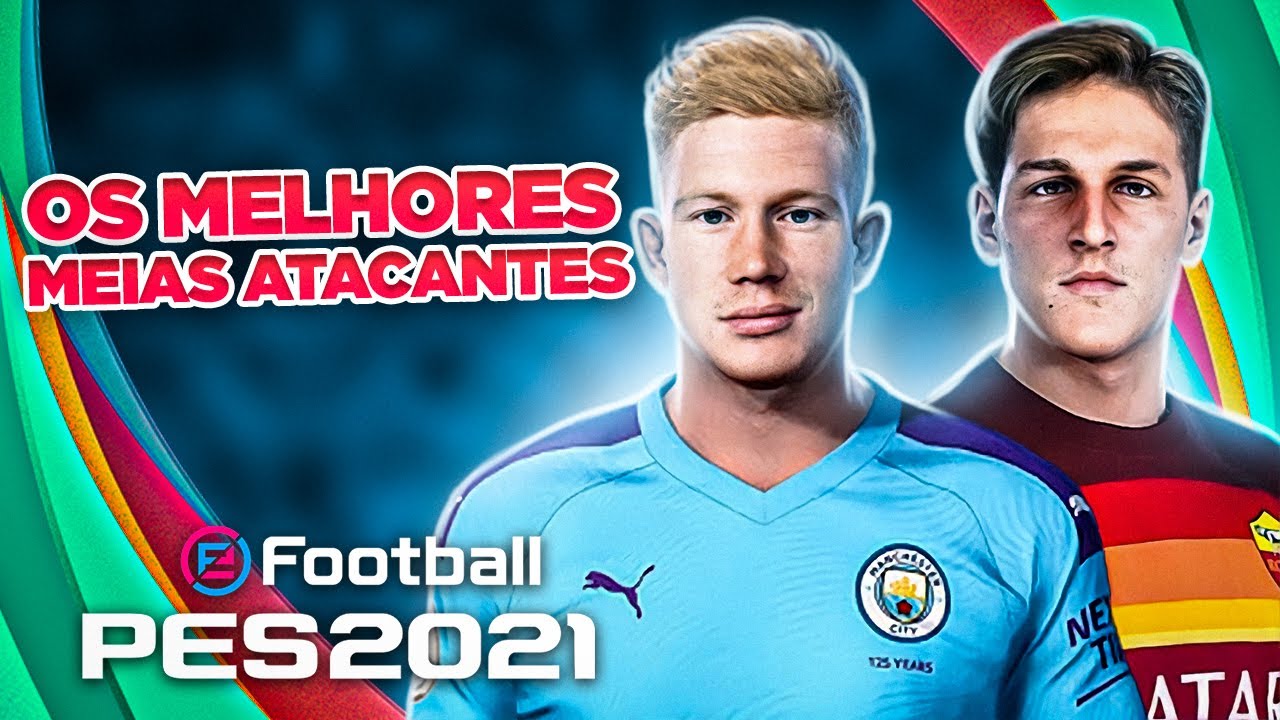 OS MELHORES MEIAS ATACANTES DO PES 2021 (MAT), LISTA DOS MELHORES MATS, SÓ OS MÁGICOS! 🧙‍♂️🎩