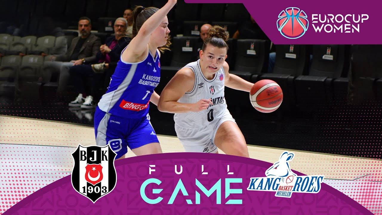 Besiktas v Kangoeroes Mechelen | Full Basketball Game | EuroCup Women 2023-24
