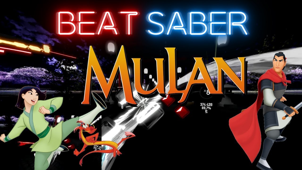 [beat saber] Mulan - I'll Make A Man Out Of You (Expert+) FC