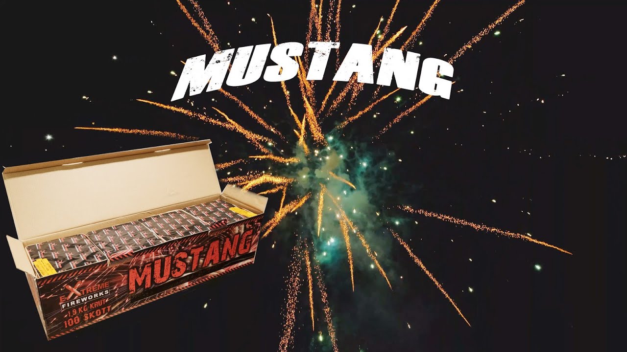 Mustang - Extreme Fireworks