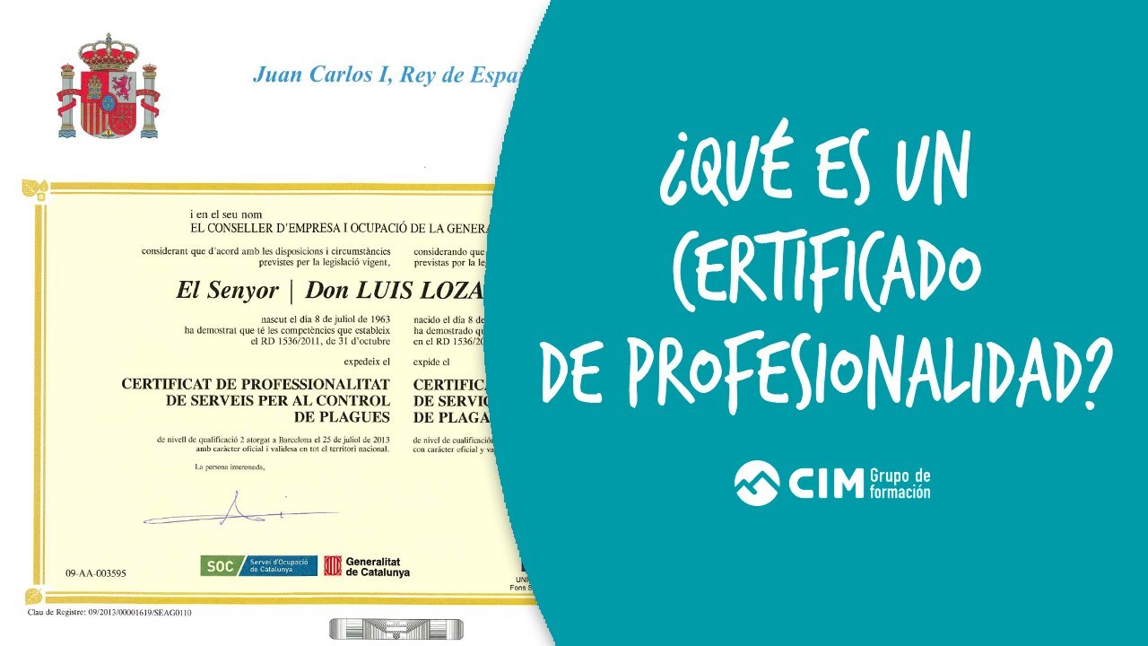 &iquest;Qu&eacute; es un certificado de profesionalidad?