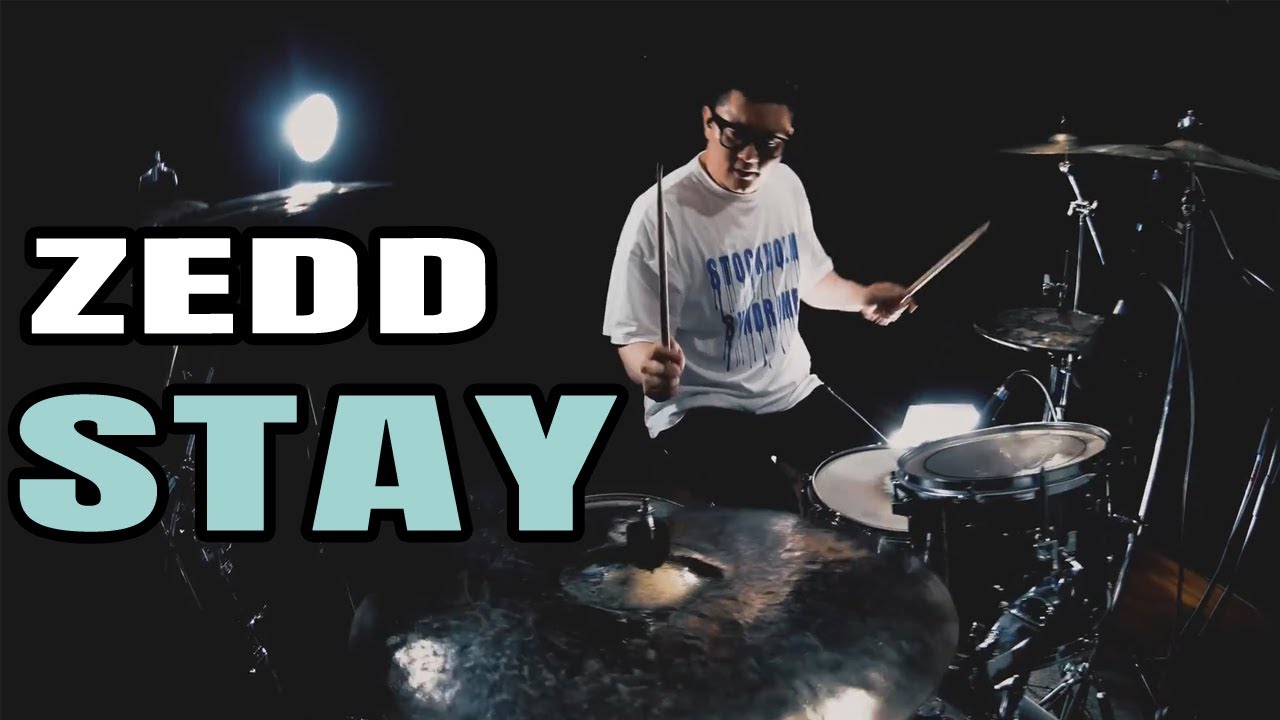 Zedd, Alessia Cara - Stay│ Drum Cover by JYK