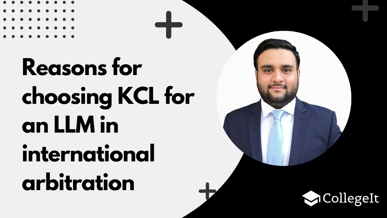 Reasons for choosing King's College London for an LLM