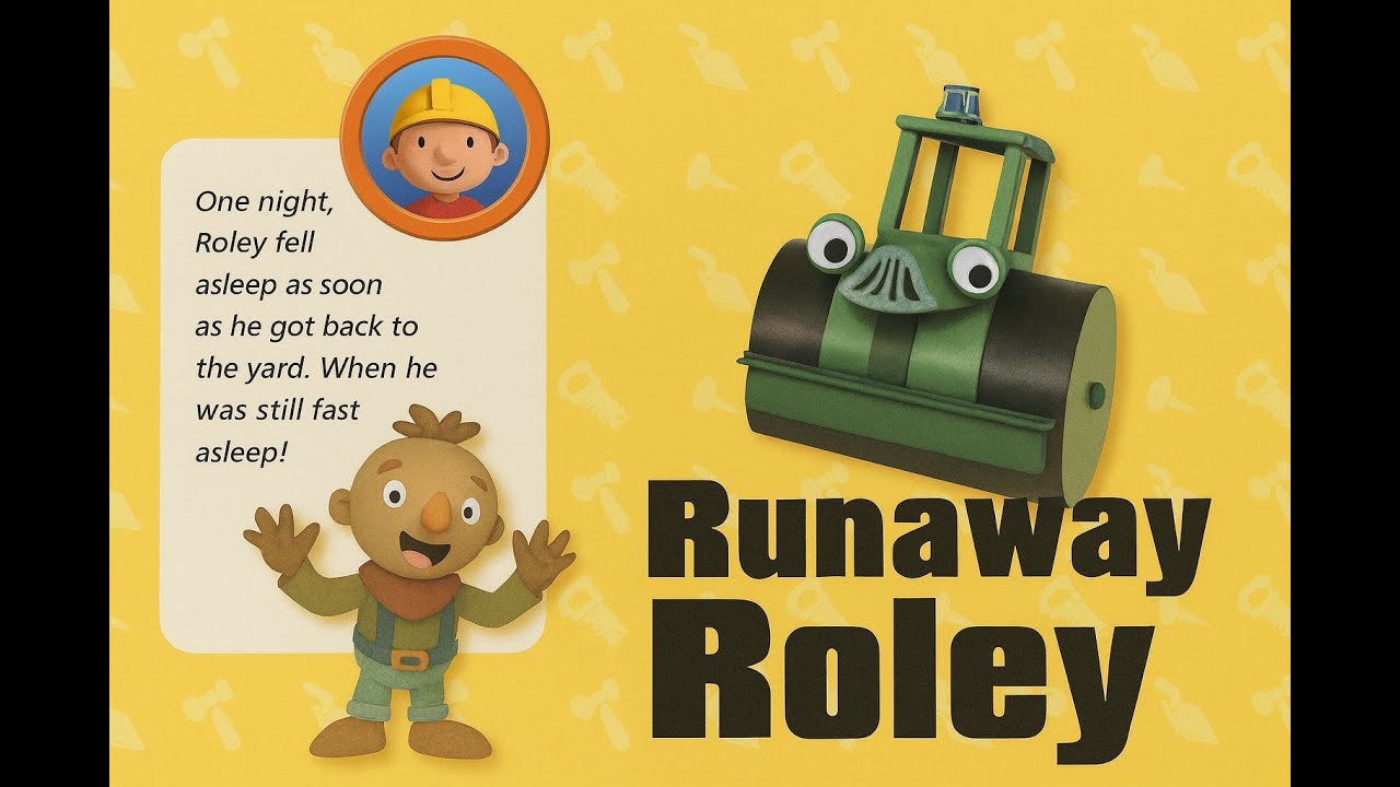 Bob the Builder: Runaway Roley 😴🚜 | Sleep Rolling Adventure! #BobTheBuilder #KidsStories #ReadAloud