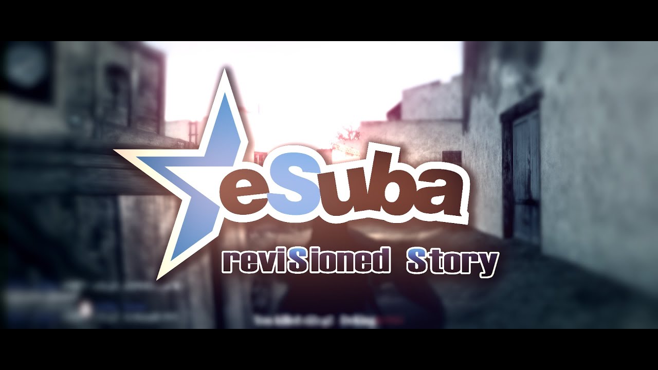 [COD2] eSuba - Revisioned Story