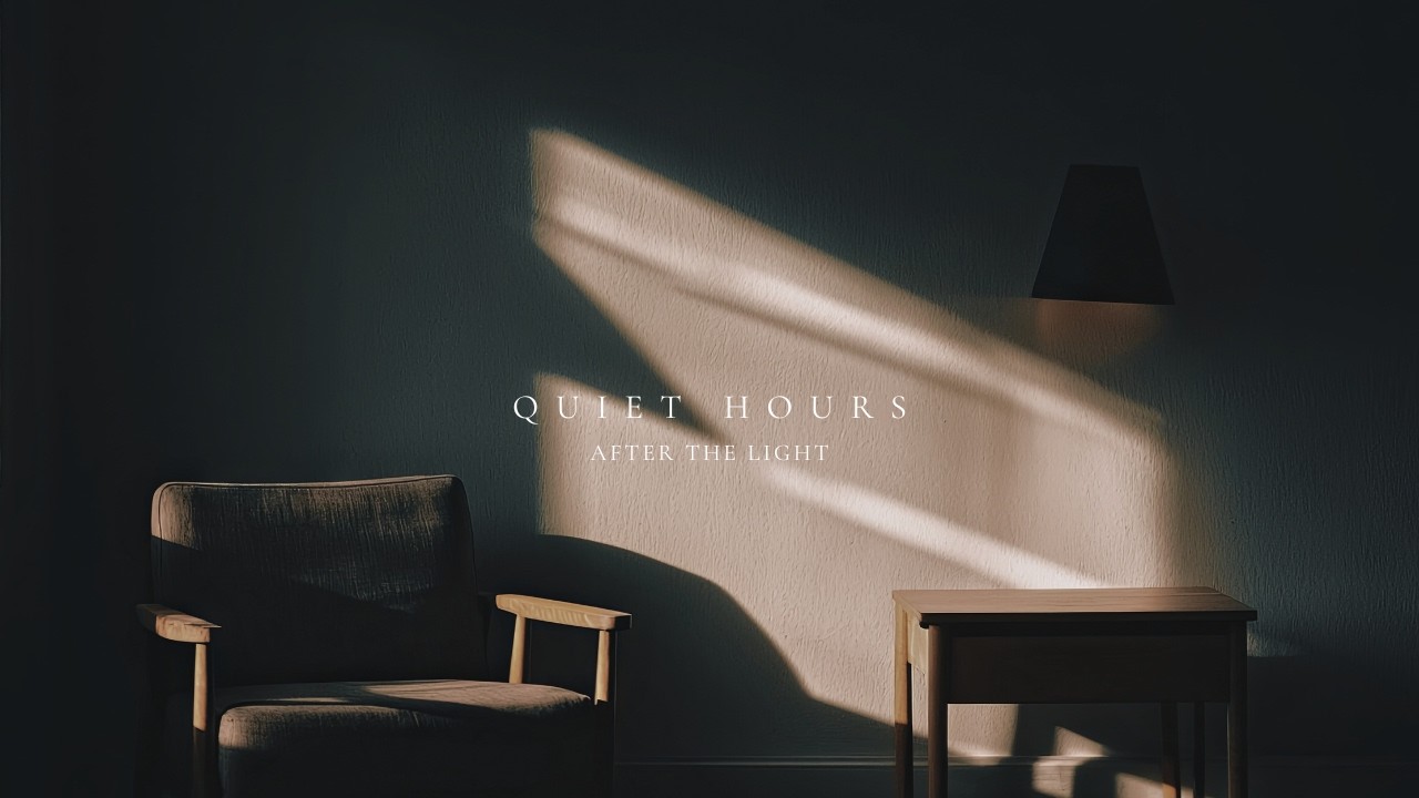 Quiet Hours — After the Light | Soft Late Night Jazz Session
