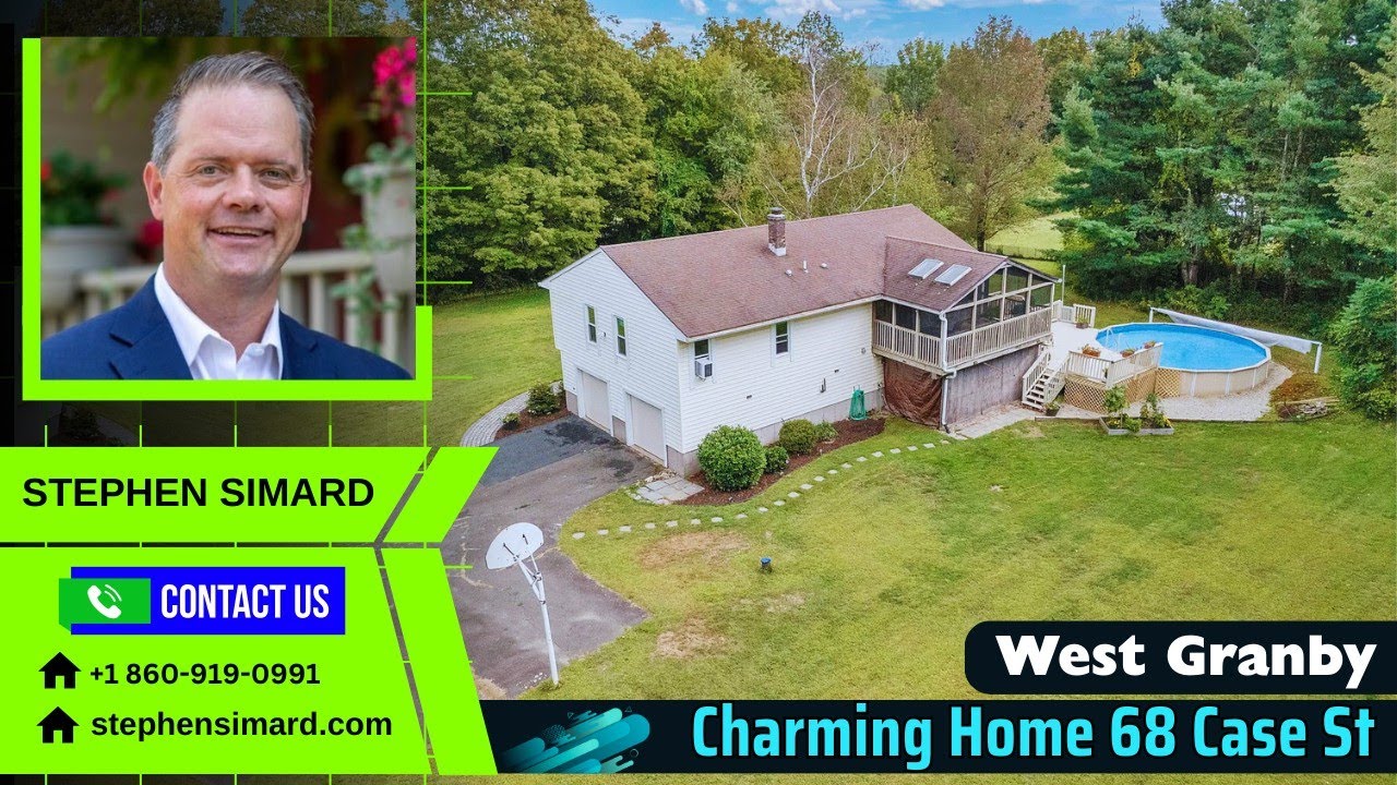 68 Case St Granby  Connecticut presented by Stephen Simard Realtor Granby