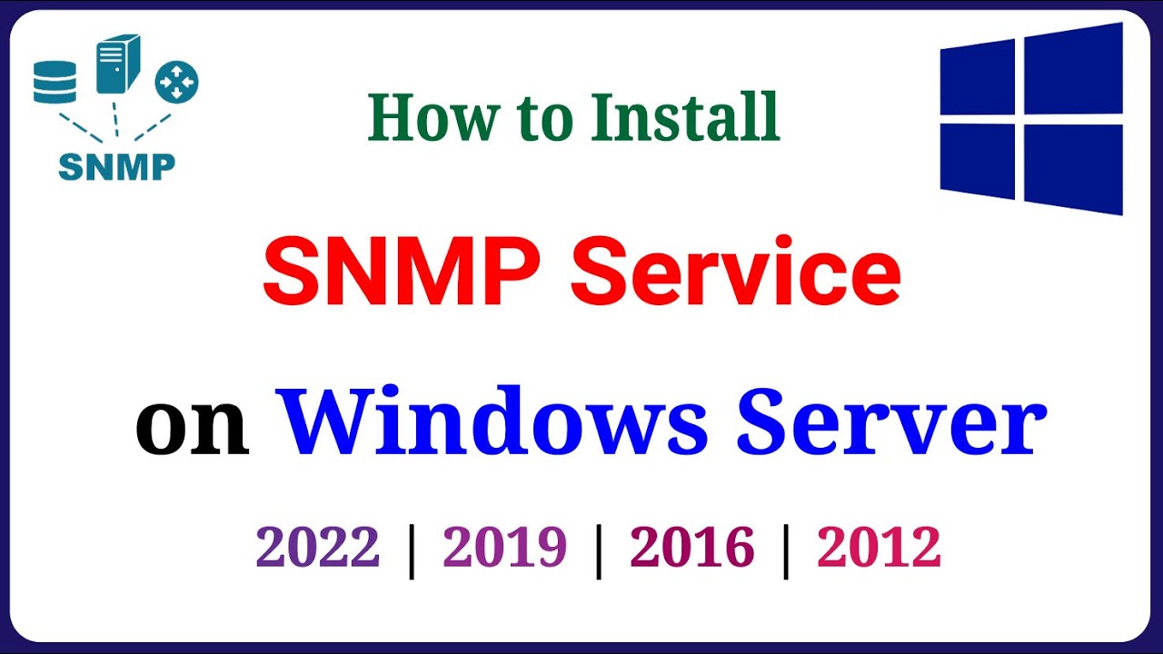 How to Install and Configure SNMP Service on Windows Server 2022 | 2019 | 2016 | 2012