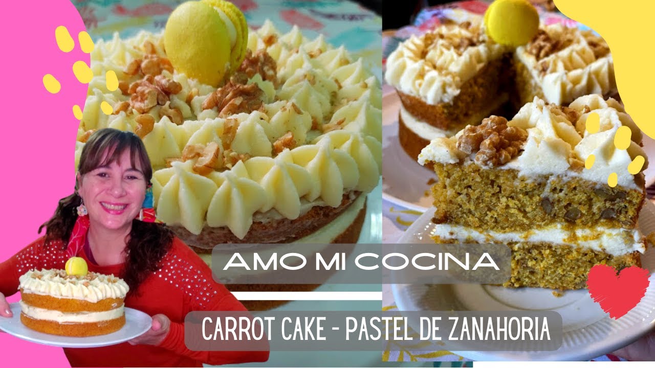 CARROT CAKE- PASTEL DE ZANAHORIA- LA RECETA MAS RICA, FACIL Y RAPIDA!!