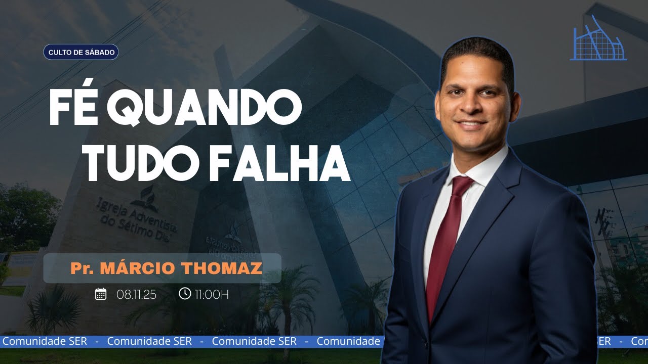 Fé Quando Tudo Falha  | Pr. Márcio Thomaz