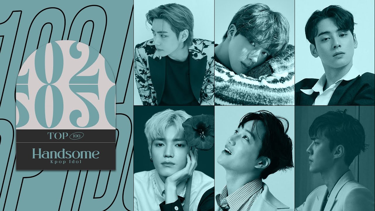 TOP 100 HANDSOME KPOP IDOLS 2020