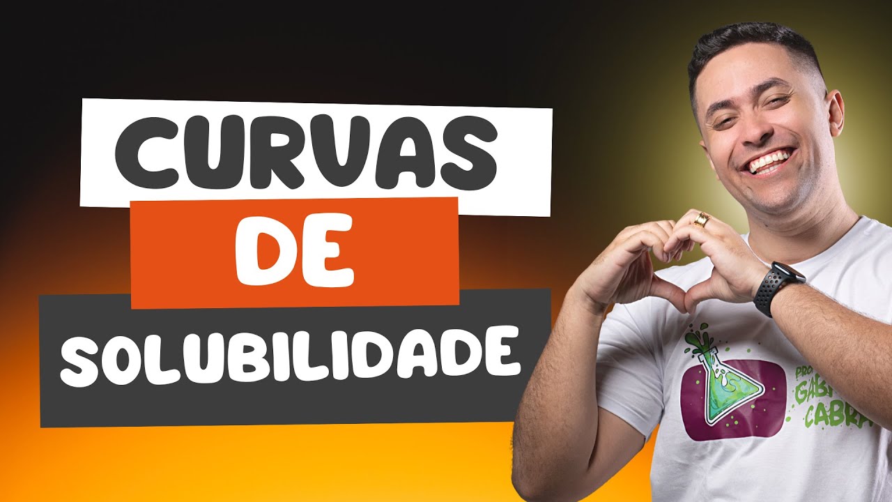 CURVAS DE SOLUBILIDADE