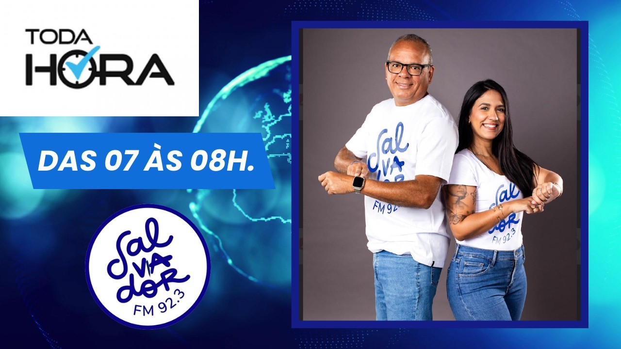TODA HORA NA SALVADOR FM - 92.3 (17/03/26)