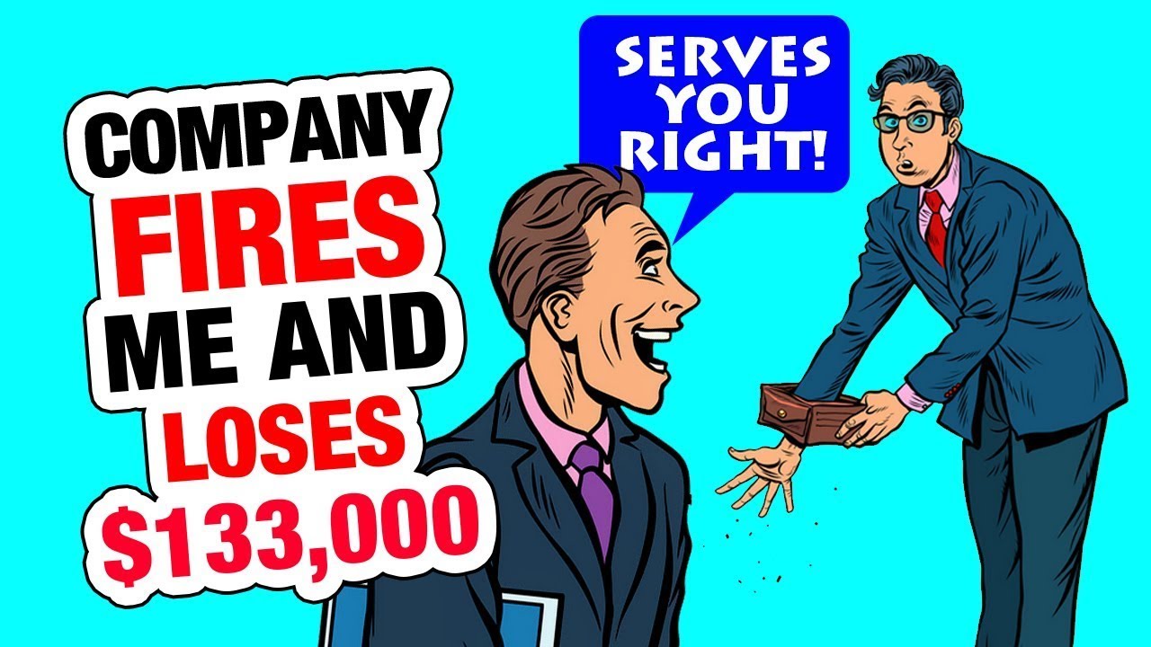 r/ProRevenge - Company Fires Me and lost $133,281