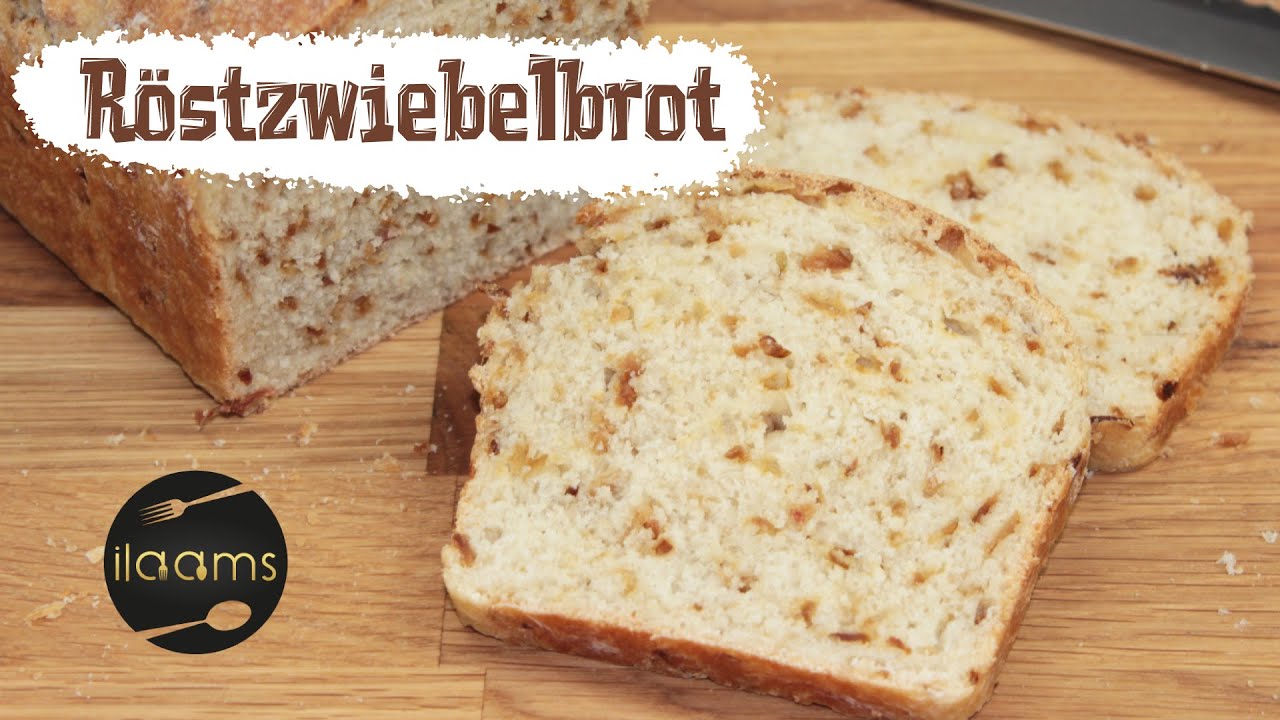 Röstzwiebelbrot / Einfach & lecker
