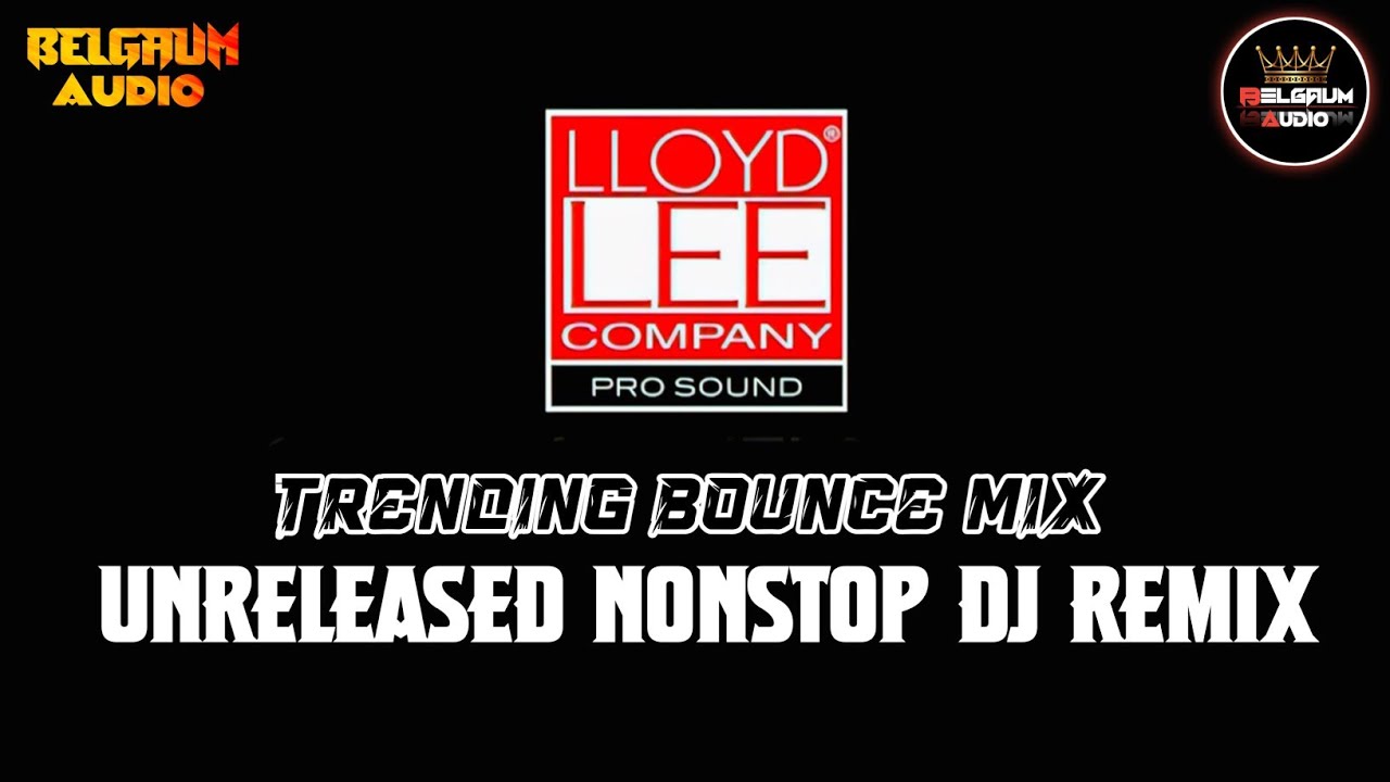 💪😎🔥BRAVO TRACK 122 | 💥TRENDING BOUNCE MIX | NONSTOP DJ SONGS | EDM DROP MIX DJ |#lloydleesound 