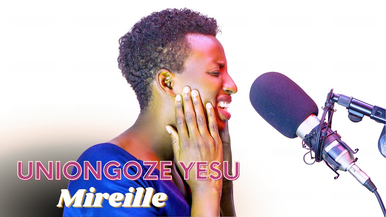 Uniongoze Yesu - Mireille Mwungura