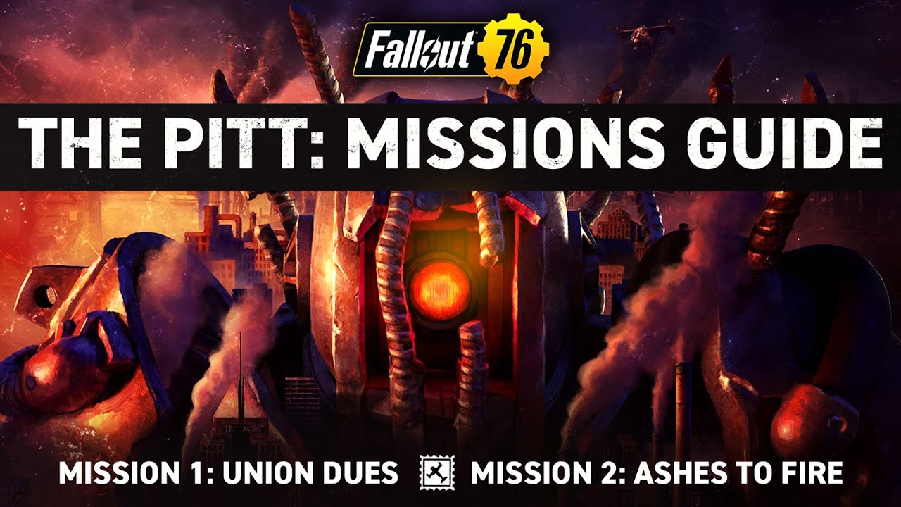 Fallout 76 | Missions Guide - Expeditions: The Pitt