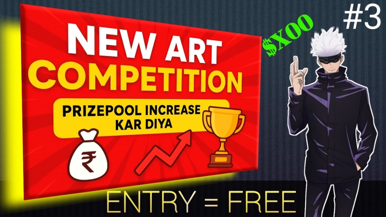 🏆₹500 | NEW ART COMPETITION💲😍