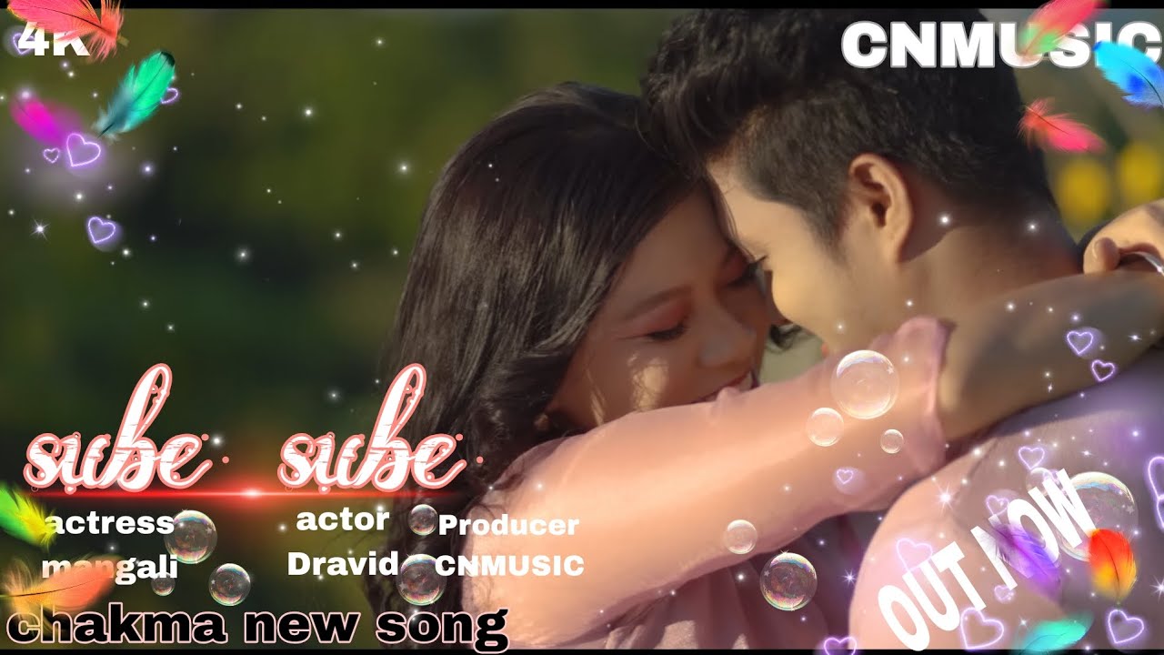 Sube sube / chakma new song official || mangali | dravit || 2026
