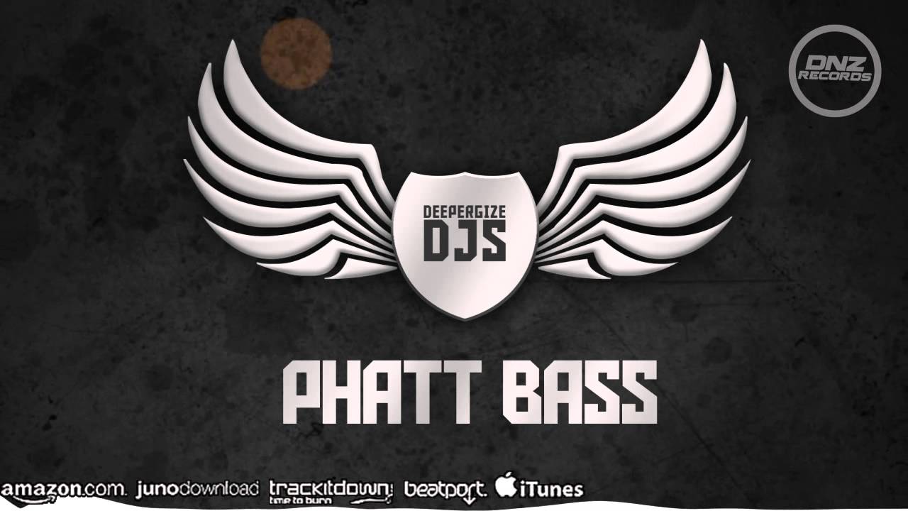 DNZF125 // DEEPERGIZE DJS - PHATT BASS (Official Video DNZ RECORDS)