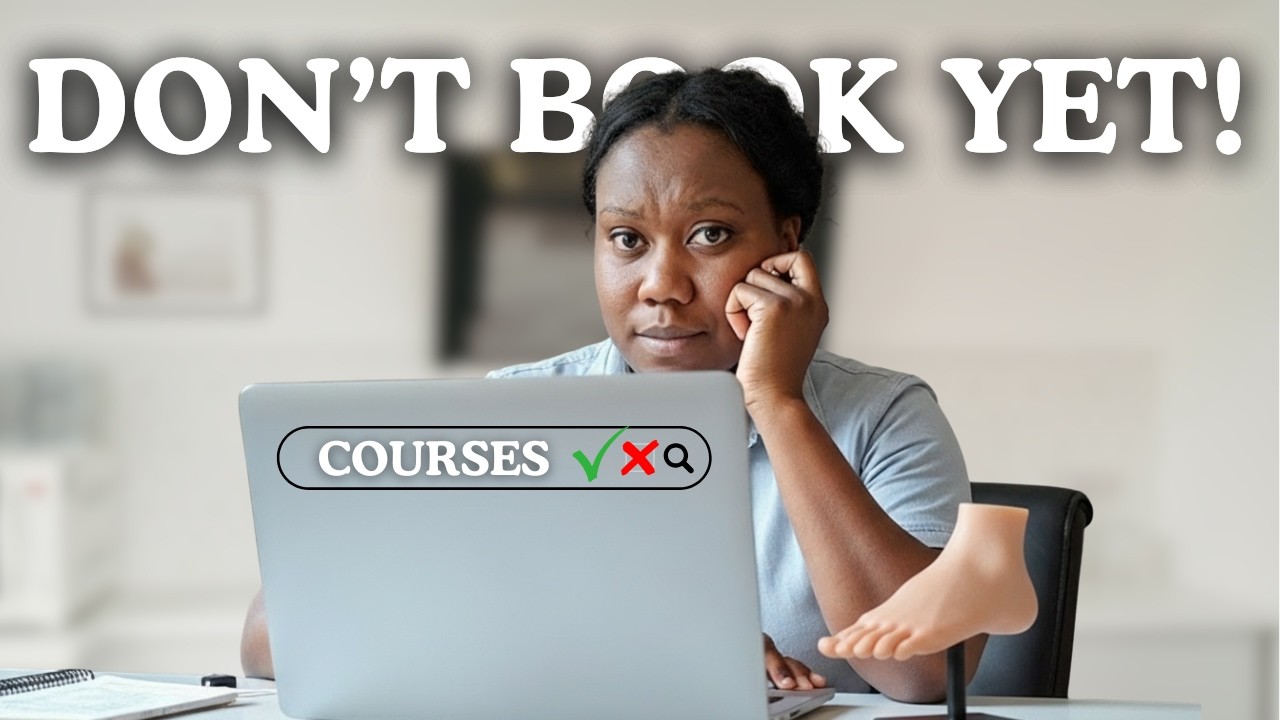 Choosing The Course | Where to Train as a Foot Health Practitioner (What I’d do differently in 2026)