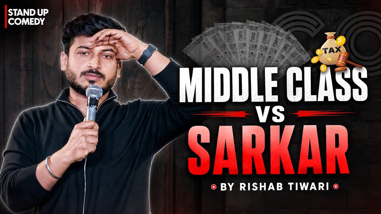 Protest Kare Middle Class? | Indian Stand Up Comedy By Rishabh Tiwari | Corporate Job, ITR and Taxes