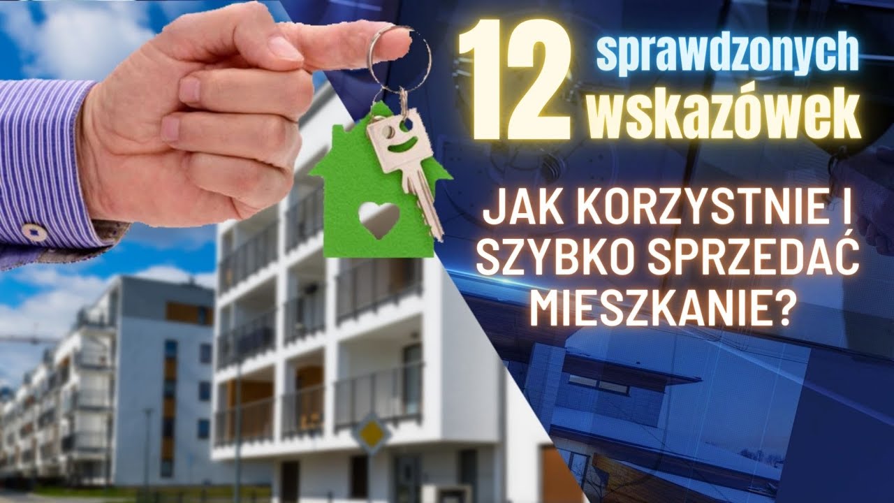 Sprzedaż mieszkania krok po kroku | Jak przygotować mieszkanie do sprzedaży? | Praktyczne rady!