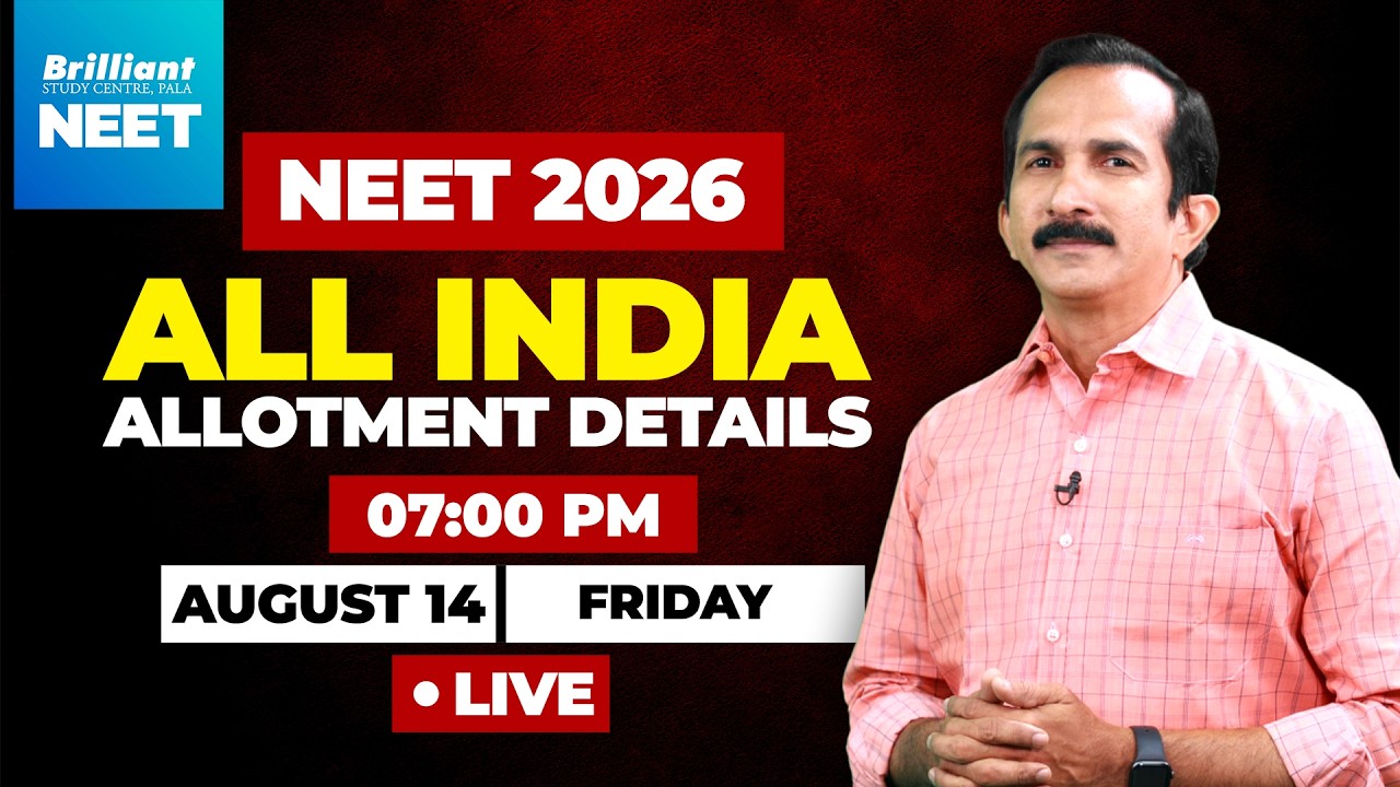 NEET 2026 All India Allotment Details LIVE | Complete Guidance | Brilliant Pala