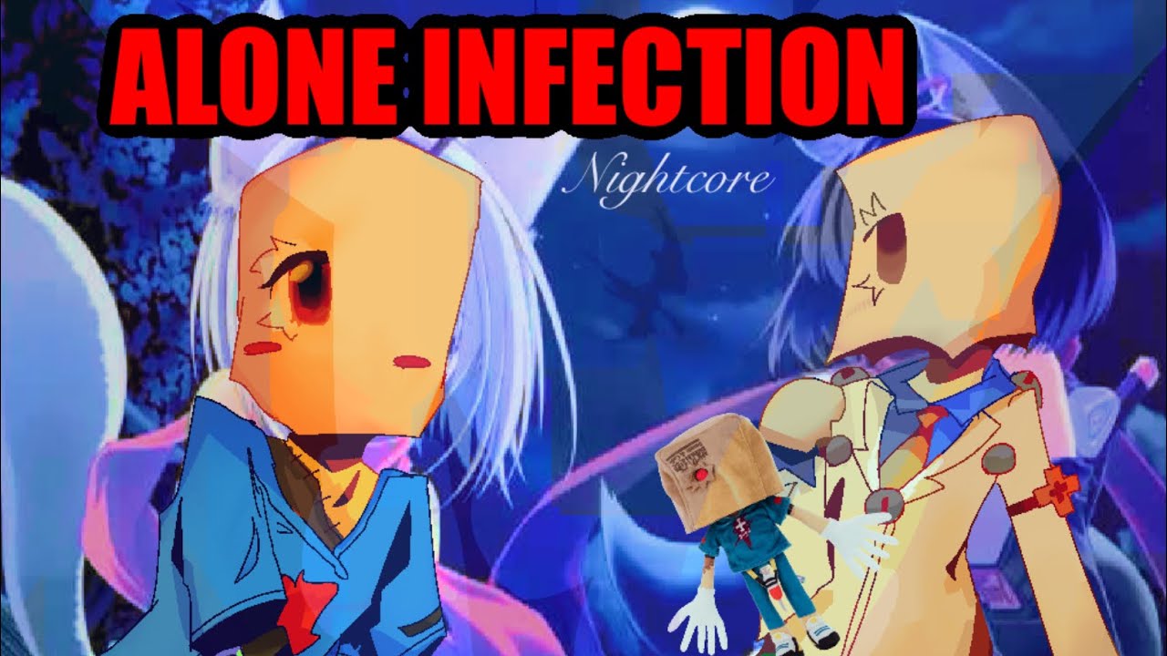 Nightcore - Alone Infection (GGST) (terrible audio quality)