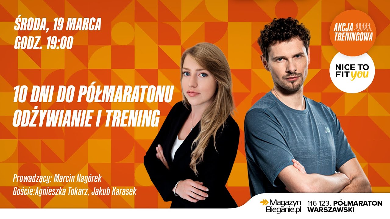 LIVE: 10 dni do 116 123. Półmaratonu Warszawskiego – odżywianie i trening