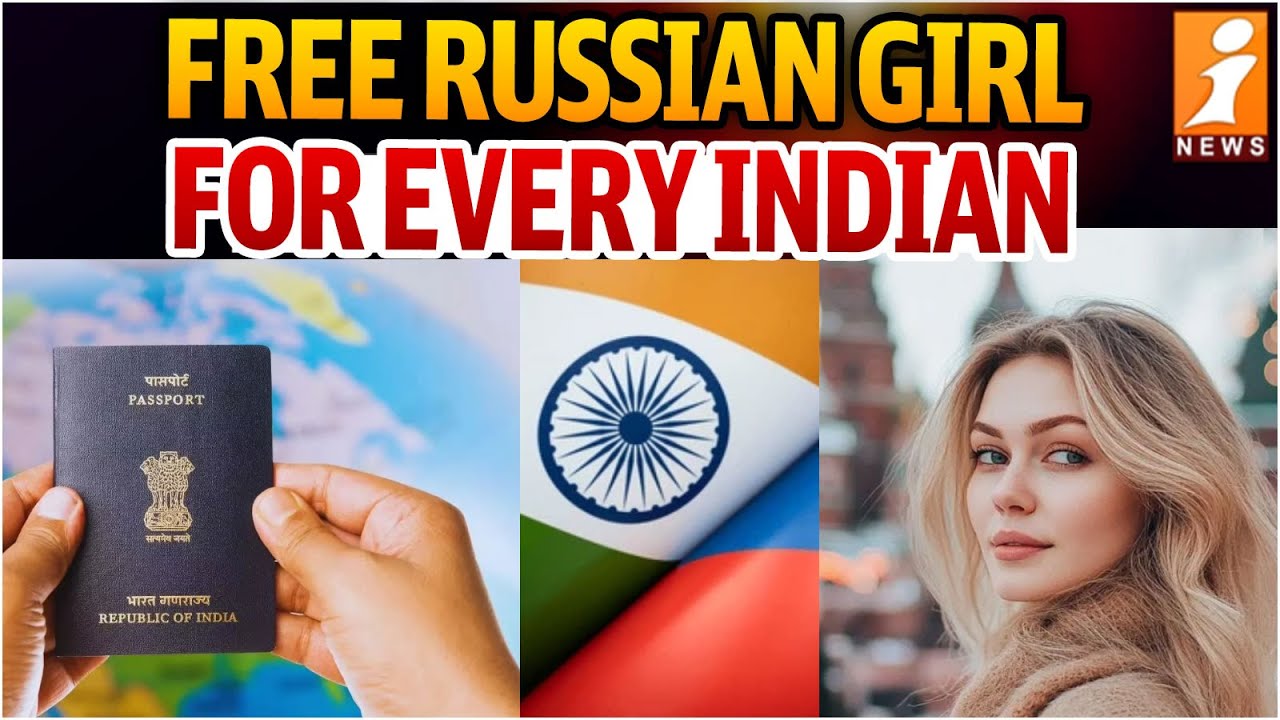 Russia Offer To India : Free Russian Girl For Every Indian | iNews