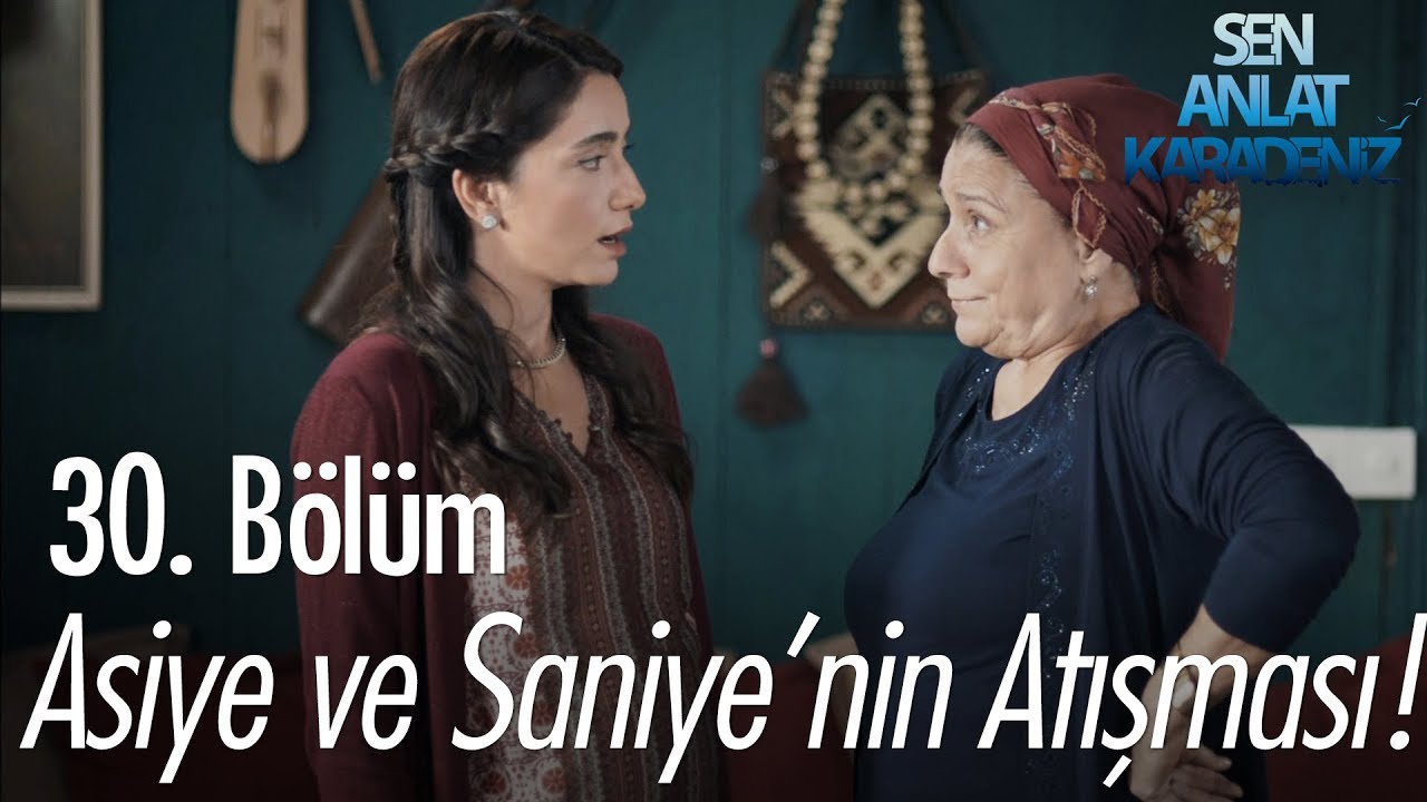 Saniye ve Asiye'nin atışması! - Sen Anlat Karadeniz 30. Bölüm