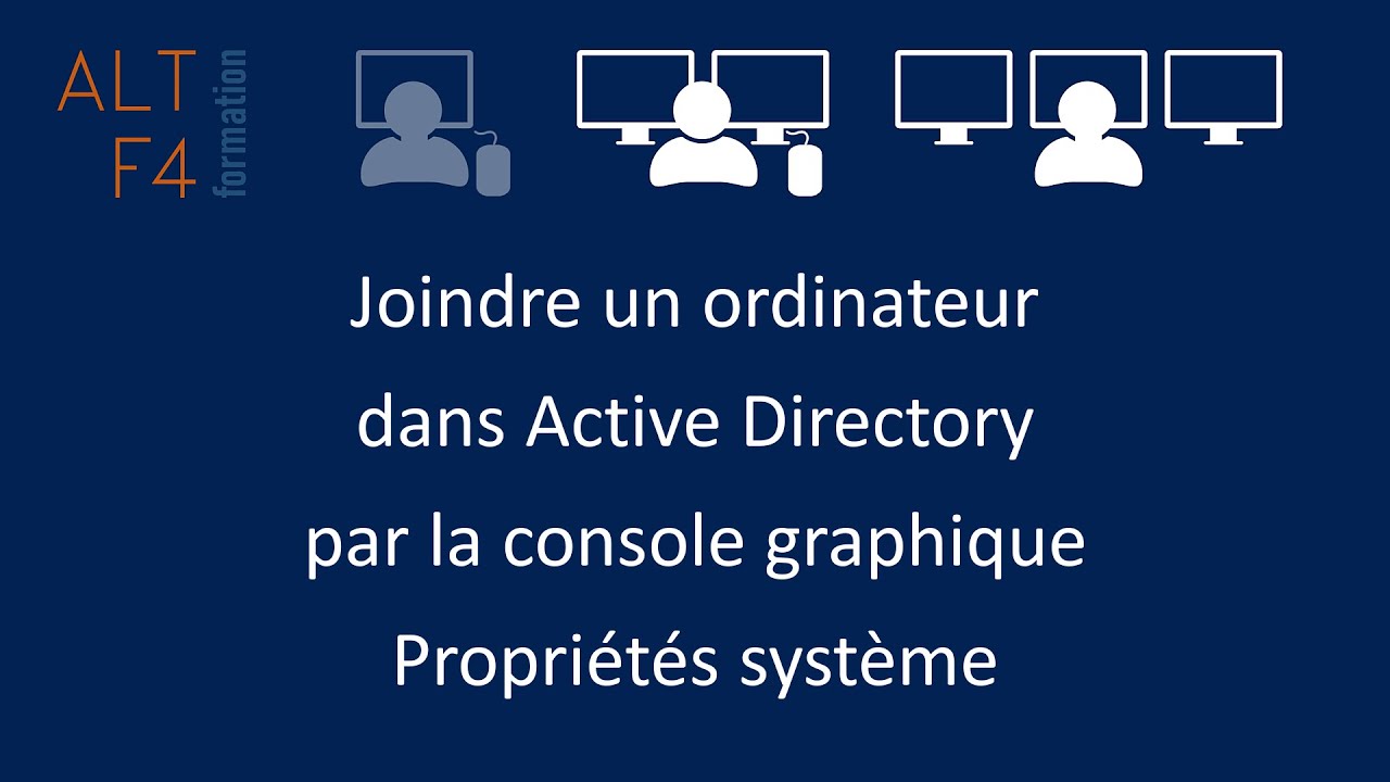Comment joindre un ordinateur à un domaine Active Directory via les propriétés système