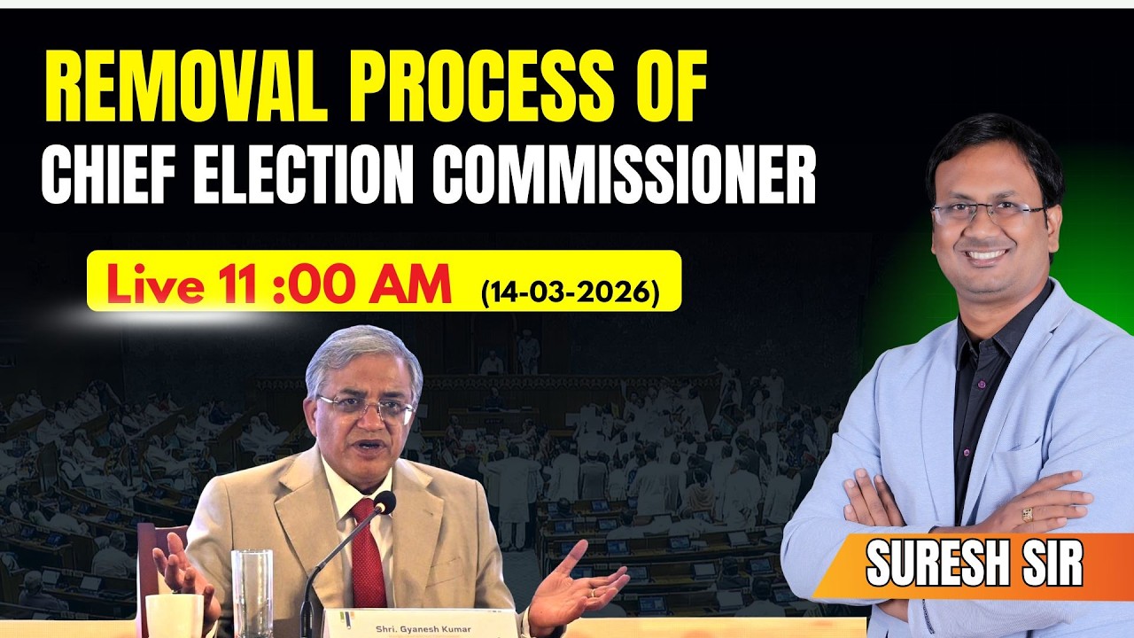 Removal Process of Chief Election Commissioner | Suresh Sir | 7893899553 | UPSC | APPSC | TGPSC