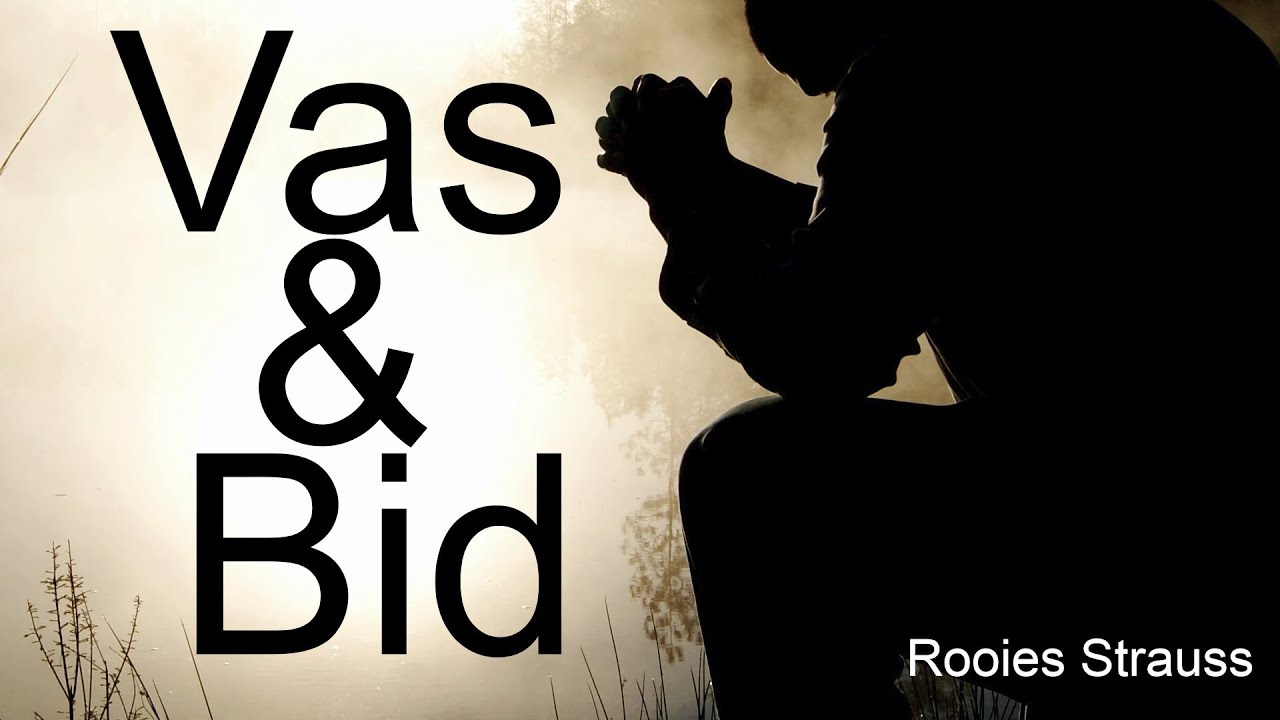 Vas en bid | Rooies Strauss