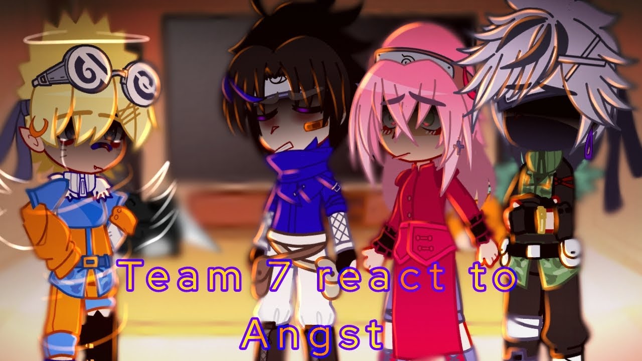 [Team 7 React To My Angst Videos] •Angst• [Sasunaru] •Requested•