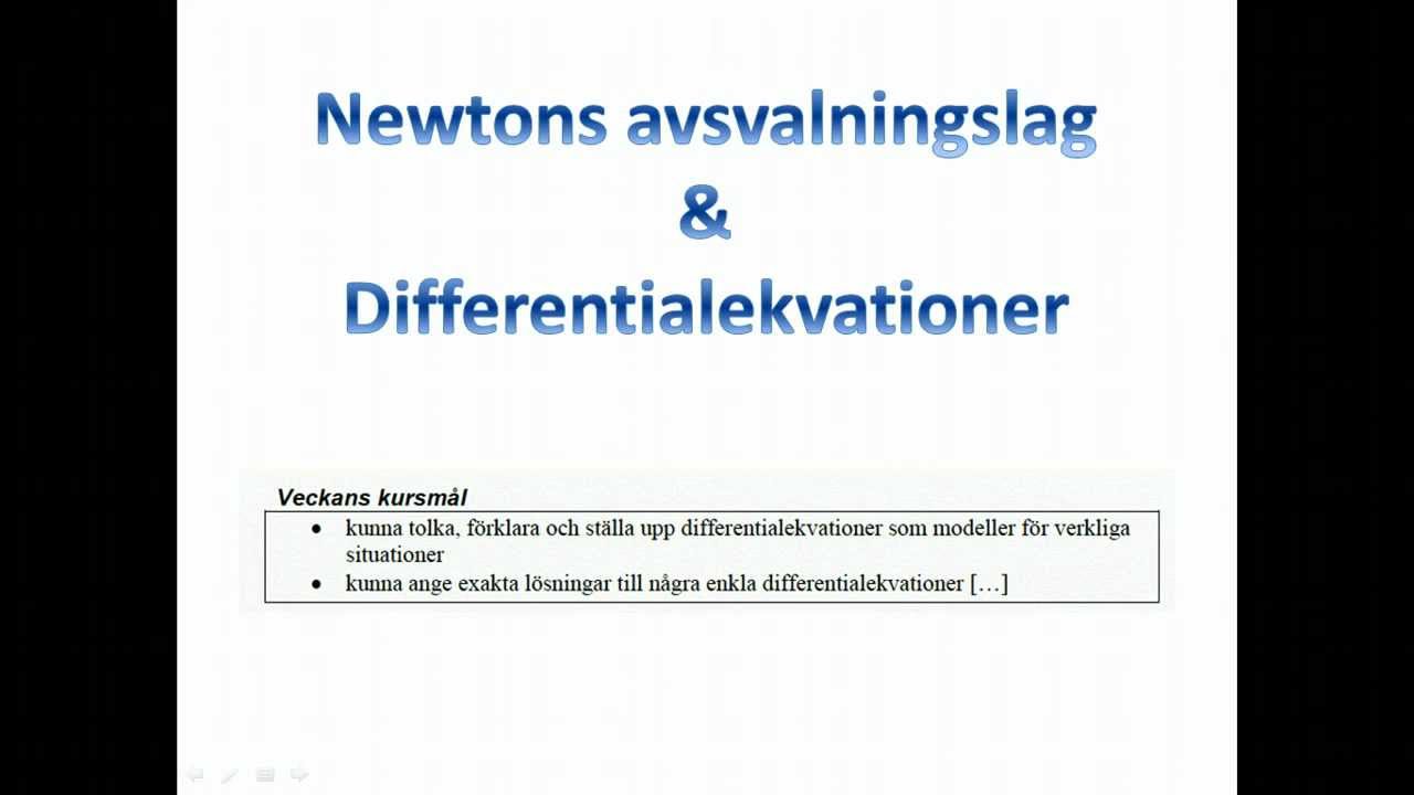 Newtons avsvalningslag och differentialekvationer