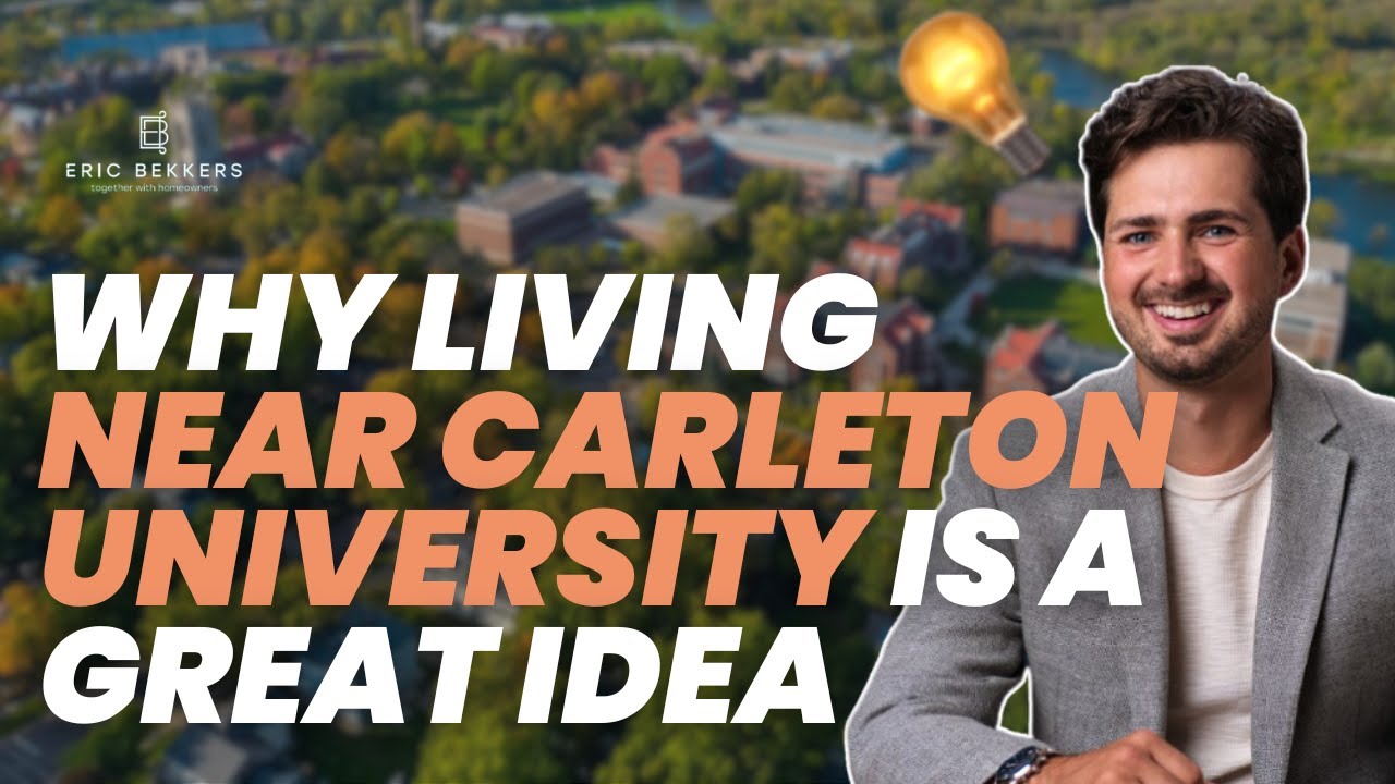 Why Living Near Carleton University is a Great Idea
