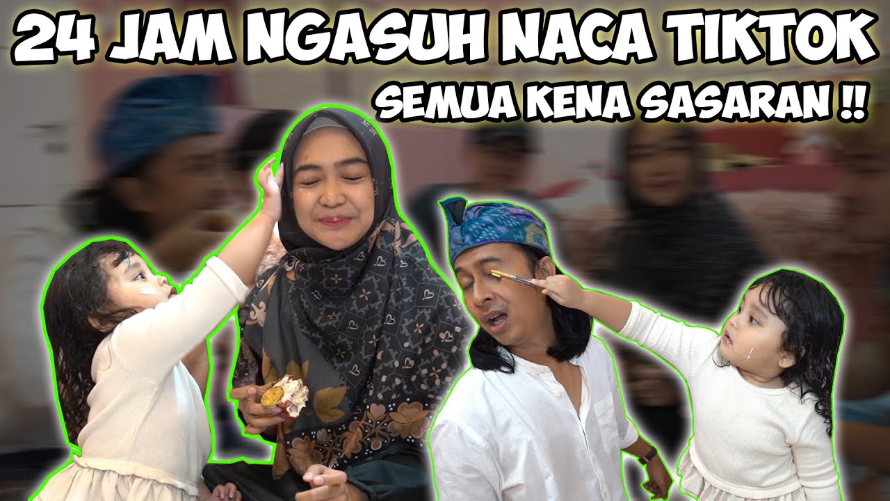 24 JAM JADI PENGASUH NACA .. SEMUA TIM RICIS JADI SASARAN !!